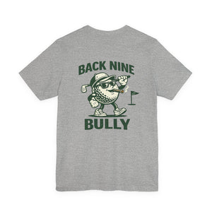 Back Nine Bully